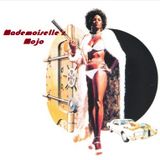 Mademoiselle's Mojo (Part One)