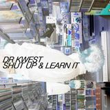 Shut up and Learn it