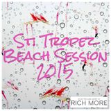 RICH MORE: St. Tropez Beach Session 2015