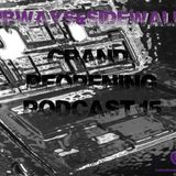 Subways & Sidewalks #15 Grand Re-Opening