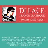 DJ lace - Trance classique volume 1