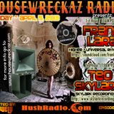 HouseWreckaz Radio Episode# 73 | Frank Lara & Teo Skylark