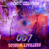 Sonic Oblivion - Abstract Worlds 007