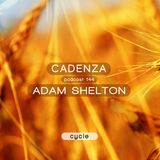 Cadenza Podcast | 144 - Adam Shelton (Cycle)