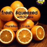 Fresh Squeezed 2-18-10