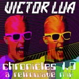 Chronicles 1.0 (RetroWave Mix)