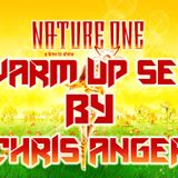 Chris Anger - Nature One Warm Up Set