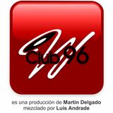 Club 96 Martin Delgado Tribute... mixed by luixs