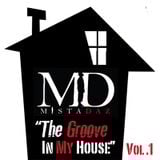 The Groove In My House Vol. 1
