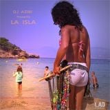Dj Azibi Presents La Isla (Beach Life Grooves In Ibiza) Sampler Compilation
