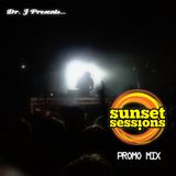 Dr. J Presents: Sunset Sessions 2012 Promo Mix