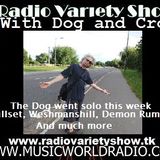 Radio Variety Show with The Dog, on a solo show: Killset, Welshmanshill, Demon Rum and more