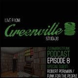 FleaMarket Funk Live From Greenville Studios Episode #8: Robert Perlman