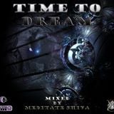 Time to Dream