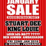 Stuart Dee Live 22-1-16 - RAVERS PAYBACK - Sound - Penzance