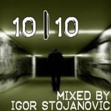 10-10 - mixed by Igor Stojanovic