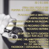 Stagione 2. Puntata 12. "L'ultimo Bar a Sinistra" con Federico Riccardo Chendi e Riccardo Bernini.