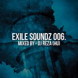 Dj Reza (Hu) - Exile Soundz Compilation 006.