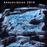 Annunciation 2014