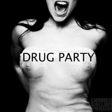 DRUG PARTY - Tokyo Break Down Mix