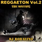 Reggaeton Vol.2 - Dj Robalino