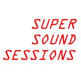 Deep House | Tech House | Vocal House | Super Sound Sessions #5