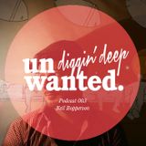 Unwanted Family Podcast 003 - Neil Bopperson