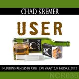 CHAD KREMER USER ( ZIGGY Z REMIX PROMO )
