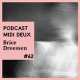 Podcast #62 - Brice Dreessen