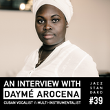 Jazz Standard: Daymé Arocena