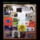 Matthew Halsall DJ Mix March 2014