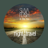 Night Travel@Slava Flash in da mix 2015-11-25