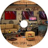 Andree Eskay's "This Is The House / Feb 2013 mix"