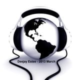 Deejay Estee - 2013 March