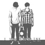 I saw you blink - Radioshow Vol.10 / Part 1