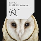 S3R37 - PATY PAT - Force One Series 002
