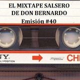 El Mixtape Salsero de Don Bernardo - Emisión 040