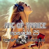 ARC OF TRANCE EP 25