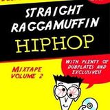 Bluntskull - Straight Raggamuffin Hip Hop Mixtape Vol.2