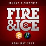 Johnny B - Fire & Ice 28th May 2014 - Bassport.fm