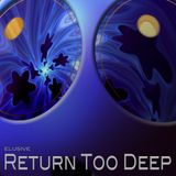 Return Too Deep