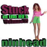 Stuck in the 80's - Volume IV