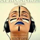 Juicy! See You At Africanism Mix!