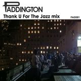 Thank U For The Jazz mix