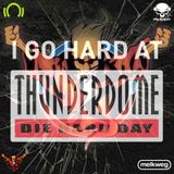 The Thunderdome Die Hard Day Warmup show