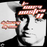 La Cosa Nostra vol.2, Dj Larry & Dj Son