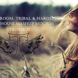 Bounce, Big Room, Tribal & Hardhouse {Electro House Mashup 2015} VOL.21