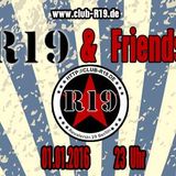 Shleyer @R19 Friends - Barfloor - 01.01.2016