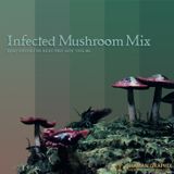 Infected Mushroom Mix