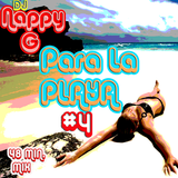 PARA LA PLAYA #4 (dj Nappy G)